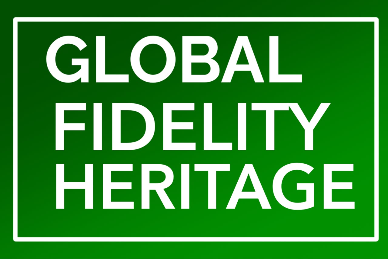Global Fidelity Heritage